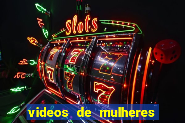 videos de mulheres fazendo strip